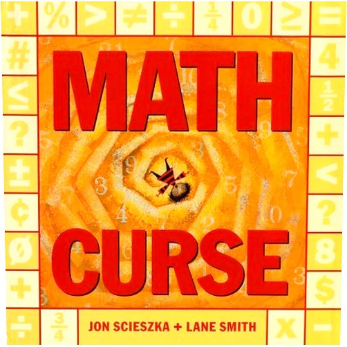 By Jon Scieszka (Author), Lane Smith (Author) Math Curse