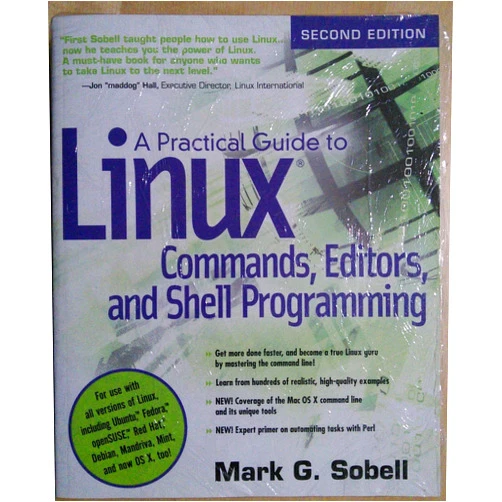 By Mark G. Sobell (Author) A Practical Guide to Linux Commands, Editors, and Shell Programming