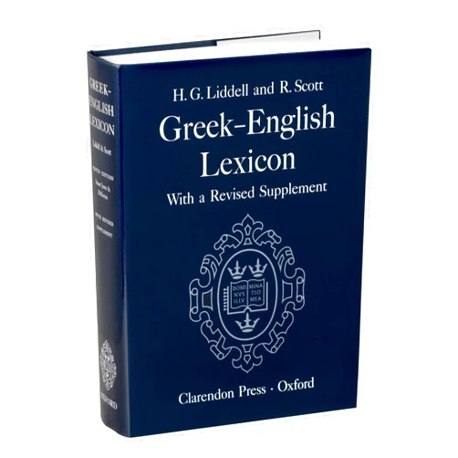 Roderick McKenzie,P. G. W. Glare,A. A. Thompson,H. G. Liddell,R. Scott,Sir Henry Stuart Jones A Greek-English Lexicon