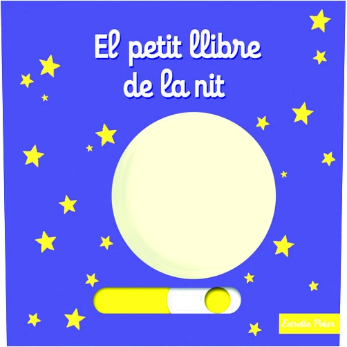Nathalie Choux,Adriana Plujà El petit llibre de la nit