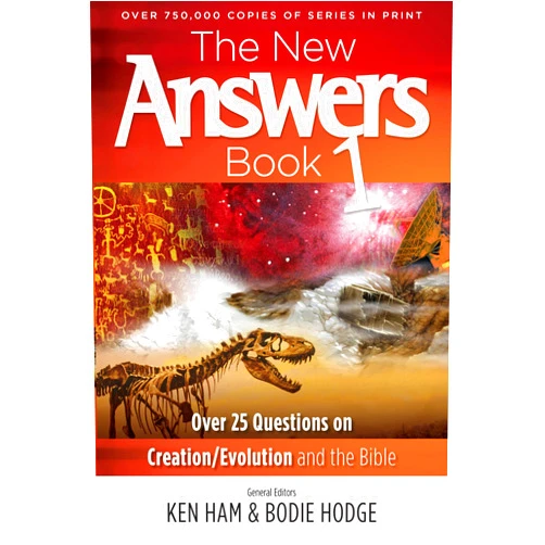 Ken Ham The New Answers Book: Over 25 Questions on Creation / Evolution and the Bible