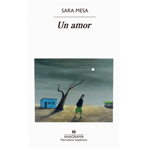 Spanish Edition by Sara Mesa (Author), Marta Martín (Narrator) Format: Kindle Edition Un amor (Narrativas hispánicas nº 651) (Spanish Edition)