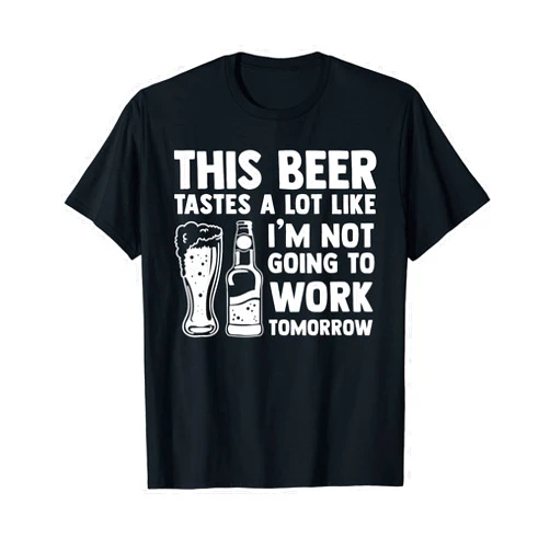 Humorous Craft IPA Liquor Brewer Saying Design Funny Beer Lover Drinking Alcohol Drinker Gift For Men Women T-Shirt