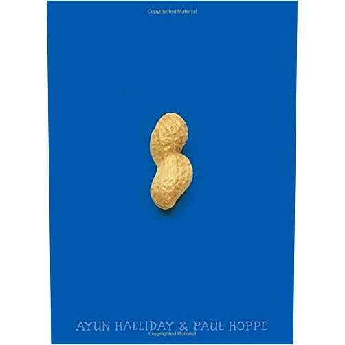 Ayun Halliday,Paul Hoppe Peanut