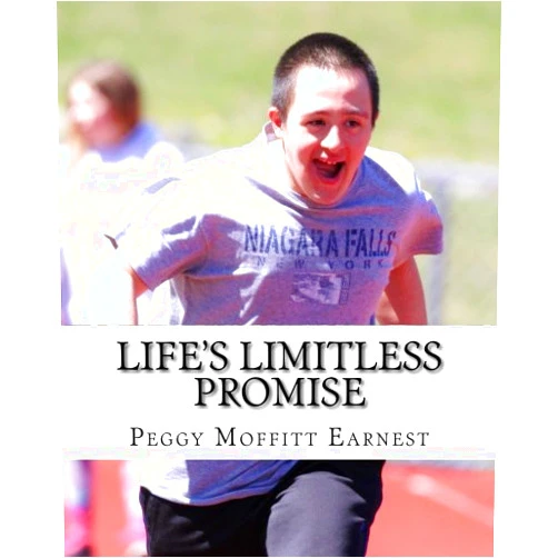 Dr. Peggy Moffitt Earnest PhD Life's Limitless Promise (Days Bright With Laughter)