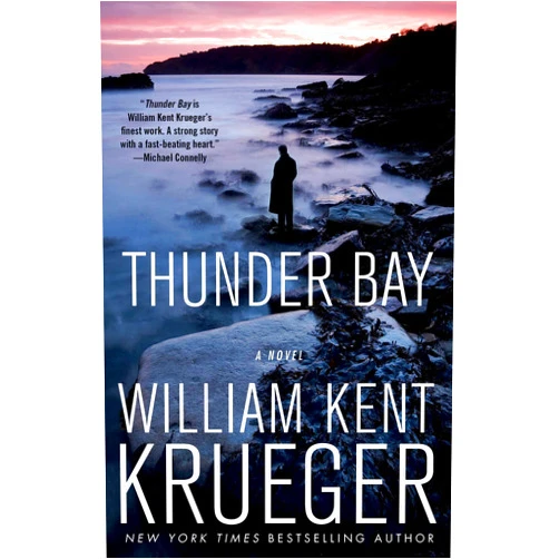 William Kent Krueger Thunder Bay: A Cork O'Connor Mystery (Cork O'Connor Mystery Series Book 7)