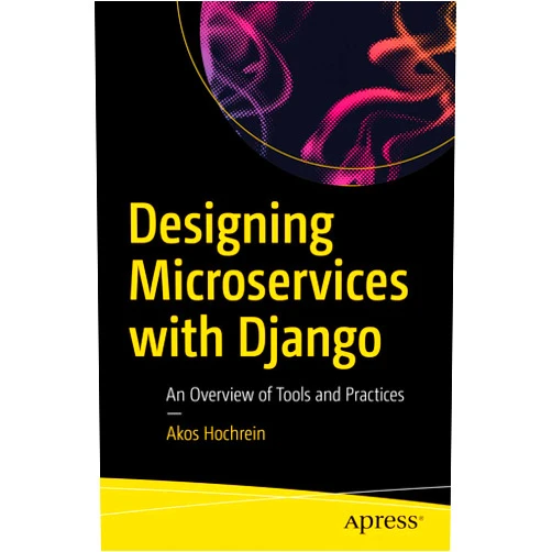 By Akos Hochrein (Author) Format: Kindle Edition Designing Microservices with Django: An Overview of Tools and Practices