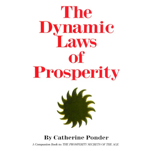 Catherine Ponder The Dynamic Laws of Prosperity