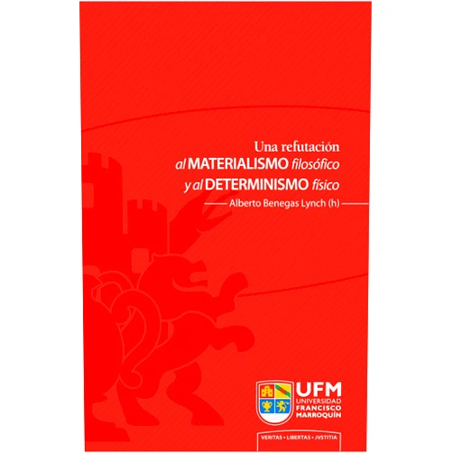 Spanish Edition by Alberto Benegas Lynch (h) (Author) Format: Kindle Edition Una refutación al materialismo filosófico y al determinismo físico (Spanish Edition)