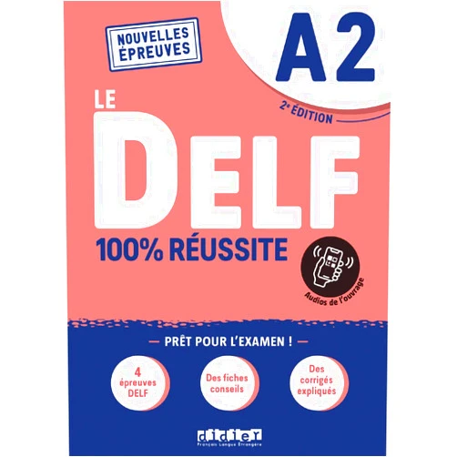 French Edition by Dorothée Dupleix (Author), Catherine Houssa (Author), Marie Rabin (Author) & 0 more Le DELF A2 100% Réussite - édition 2021-2022 - Livre + didierfle.app: Nouvelles Epreuves