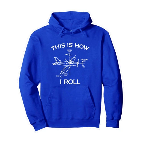 This Is How I Roll Airplane Pilot - DressedForDuty This Is How I Roll Airplane Pilot Flying Plane Gift Pullover Hoodie