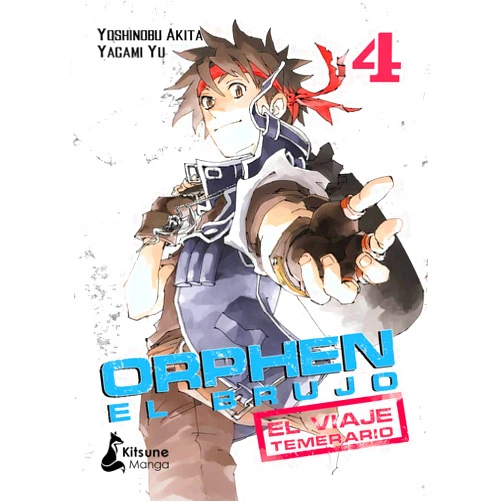 Spanish Edition by Yoshinobu Akita (Author), Yagami Yu (Illustrator), Raquel Viadel Rodríguez (Translator) & 0 more Orphen el Brujo 4: El viaje temerario