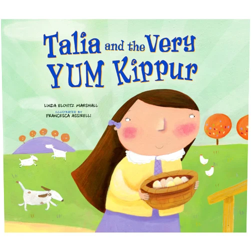 By Linda Elovitz Marshall (Author), Francesca Assirelli (Illustrator) Talia and the Very YUM Kippur