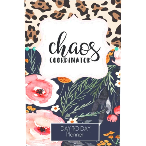 Corrie LeeAnns Planners Chaos Coordinator Leopard and Floral Design Daily Task Planner 2020-2021: Lined Undated Daily Task Planner with Checkboxes |Teachers | Students| Busy Moms (Daily Planner Undated)