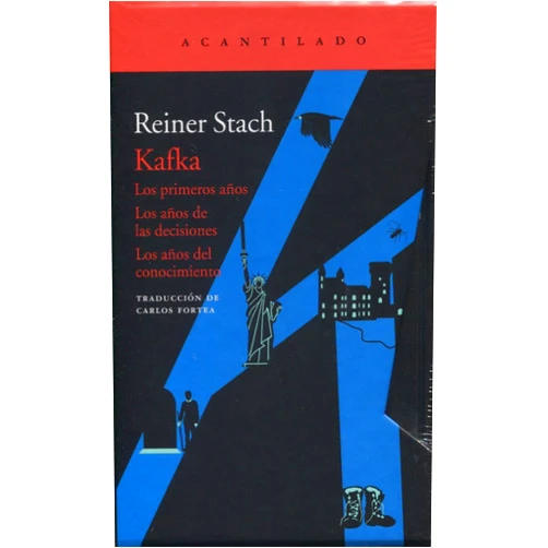 Reiner Stach,Carlos Fortea Gil Kafka