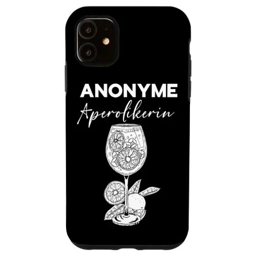 Modern Funny Quote Art Designs iPhone 11 Anonymous Aperolikerin Funny German Party Quote Case