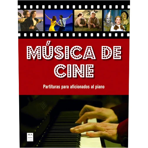 Miguel Ángel Fernández Música de cine: Partituras para aficionados al piano (Spanish Edition)
