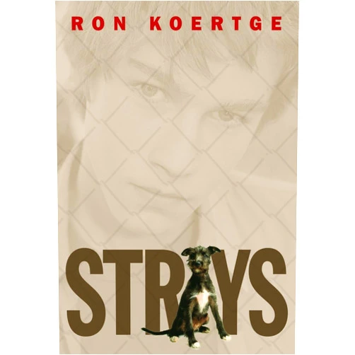 By Ron Koertge (Author) Strays