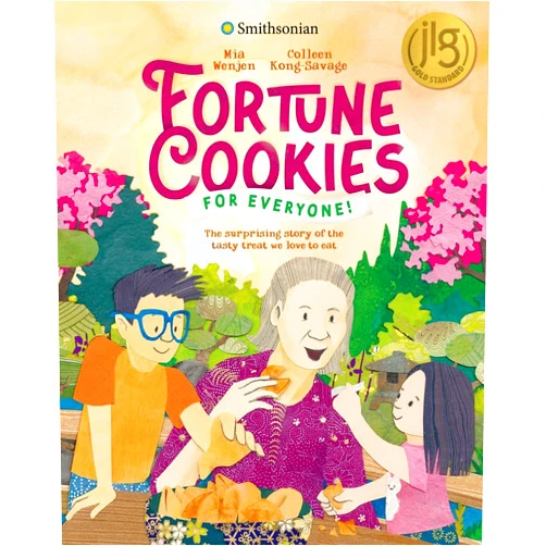 Mia Wenjen,Colleen Kong-Savage Fortune Cookies for Everyone! (Smithsonian): The Surprising Story of the Tasty Treat We Love to Eat