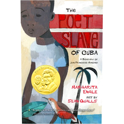 By Margarita Engle (Author), Sean Qualls (Illustrator) The Poet Slave of Cuba: A Biography of Juan Francisco Manzano