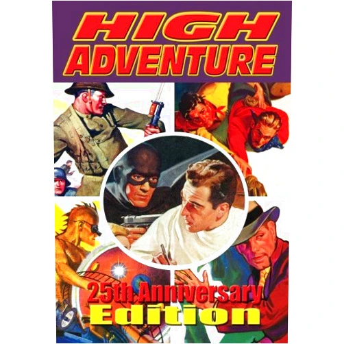 Arthur J. Burks,Robert Wallace,Norman A. Fox,Dorothy Dow,W.C. Tuttle,William Cruickshank,Justin Case,William O'Sullivan,John P. Gunnison,Malcolm Wheeler-Nicholson High Adventure #150