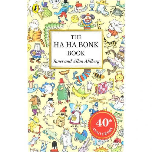 By Allan Ahlberg (Author), Janet Ahlberg (Author) The Ha Ha Bonk Book