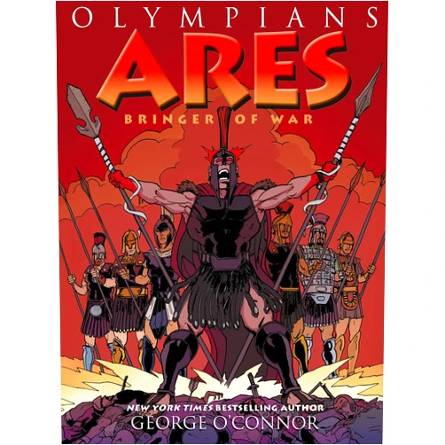 By George O'Connor (Author, Illustrator) Olympians: Ares: Bringer of War