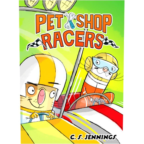 By C. S. Jennings (Author) Pet Shop Racers