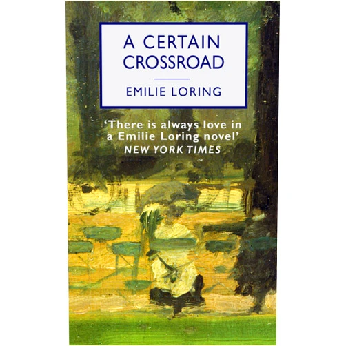 By Emilie Loring (Author) Format: Kindle Edition A Certain Crossroad