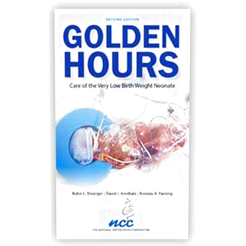By Robin L. Bissinger (Author), David J. Annibale (Author), Bresney A. Fanning (Author) & 0 more Golden Hours Care of the Very Low Birth Weight Neonate
