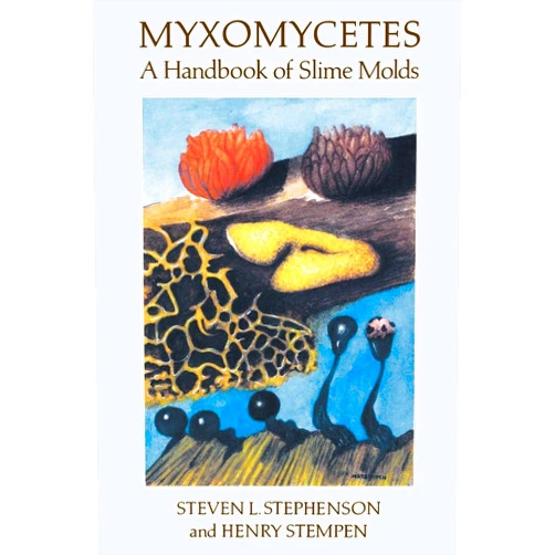 Steven L. Stephenson,Henry Stempen Myxomycetes
