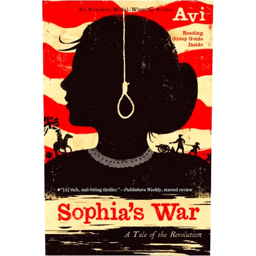 Avi Sophia's War: A Tale of the Revolution