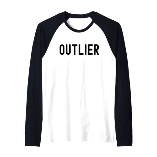 Math Geek, Math Club, Mathematics Lover, Big Data Outlier - Funny Statistics, Statistics Humor, Funny Math Raglan Baseball Tee