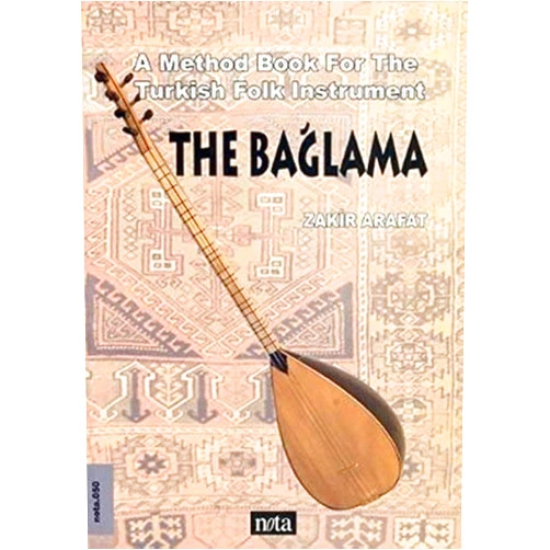 SALA MÜZIK ALETLERI The Baglama Saz A Method Book For The Turkish String Instrument