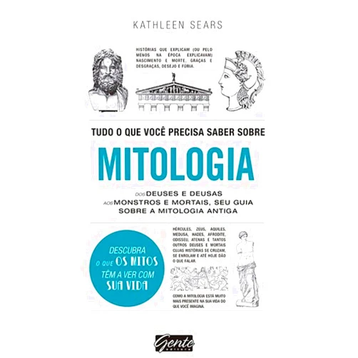 Portuguese Brazilian Edition by Kathleen Sears (Author) Tudo o que Você Precisa Saber Sobre Mitologia (Em Portuguese do Brasil)
