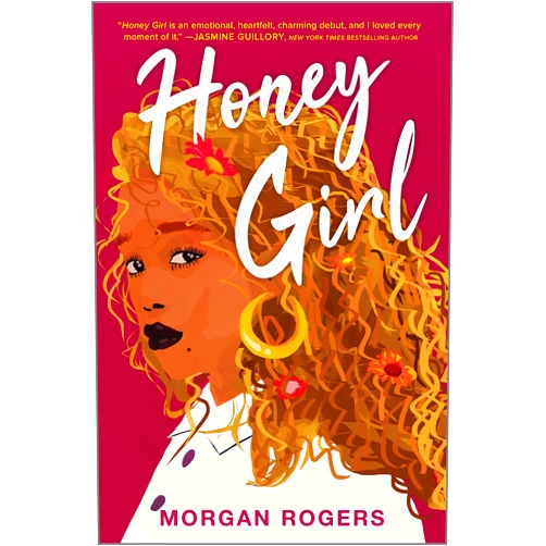 Morgan Rogers Honey Girl: A Novel
