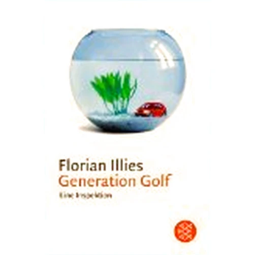 German Edition by unknown author (Author) Generation Golf: Eine Inspektion