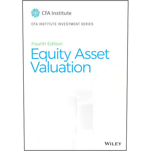 By Jerald E. Pinto (Author) Equity Asset Valuation (CFA Institute Investment Series)