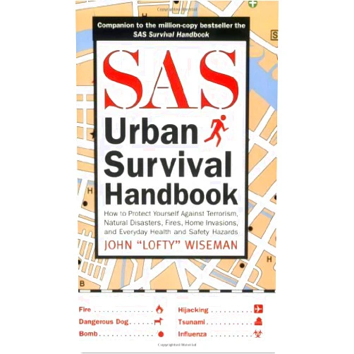 By John Wiseman (Author) SAS Urban Survival Handbook by Wiseman, John 
