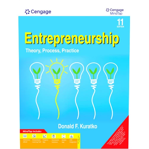 By Donald F. Kuratko (Author) ENTREPRENEURSHIP: THEORY, PROCESS, PRACTICE WITH MINDTAP, 11 EDITION