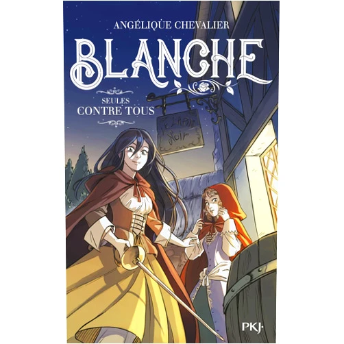 Angélique Chevalier,Paola Antista,Nathalie Nédélec-Courtès Blanche - Tome 04