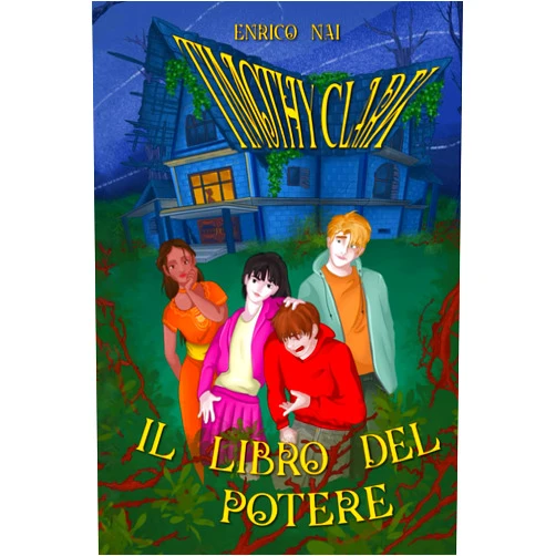 Enrico Nai Timothy Clark - Il Libro del Potere (Italian Edition)