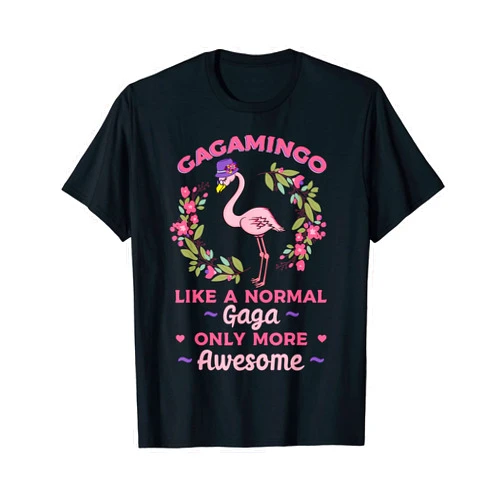 Gaga Flamingo Lover Grandmother Gagamingo Gaga Flamingo Lover Grandma Grandmother Grandmom T-Shirt