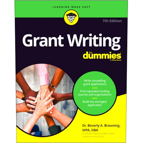 Beverly A. Browning Grant Writing For Dummies