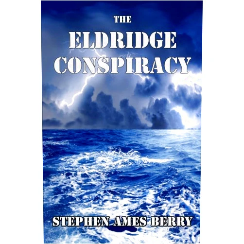 By Stephen Ames Berry (Author) The Eldridge Conspiracy