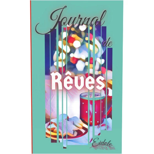 Eidole Journal de Rêve - Noël (Rêves) (French Edition)