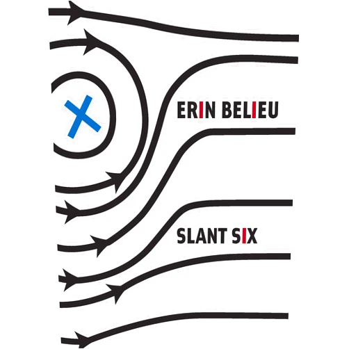 Erin Belieu Slant Six