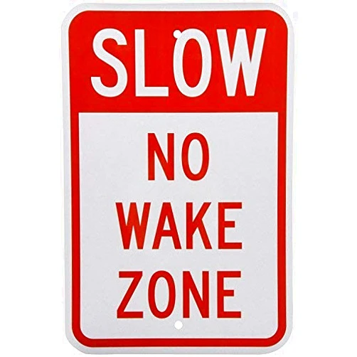 BGOJM Reflective Sign Slow No Wake Zone, 8