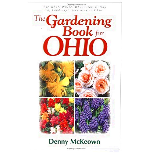 Denny McKeown The Gardening Book For Ohio