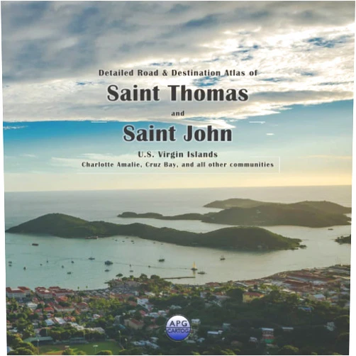 APG Cartog Detailed Road & Destination Atlas of Saint Thomas and Saint John, U.S. Virgin Islands: Charlotte Amalie, Cruz Bay, and all other communities